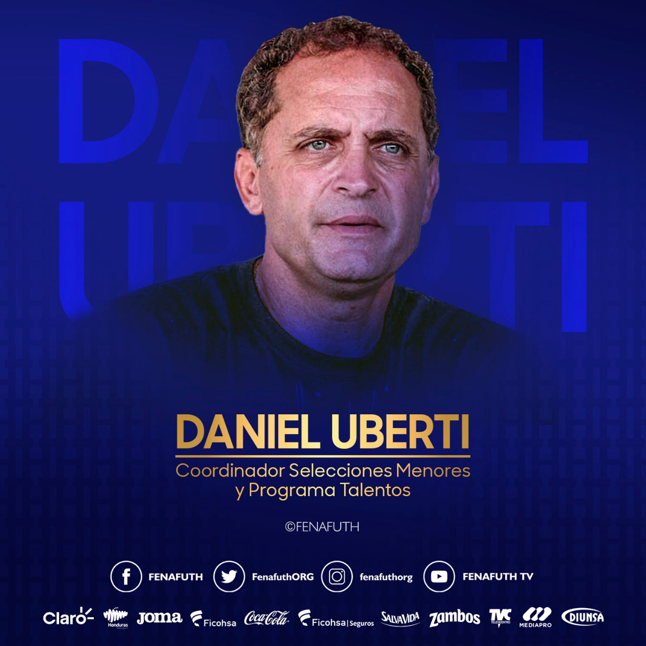 Daniel Uberti es el nuevo coordinador de selecciones menores en Honduras