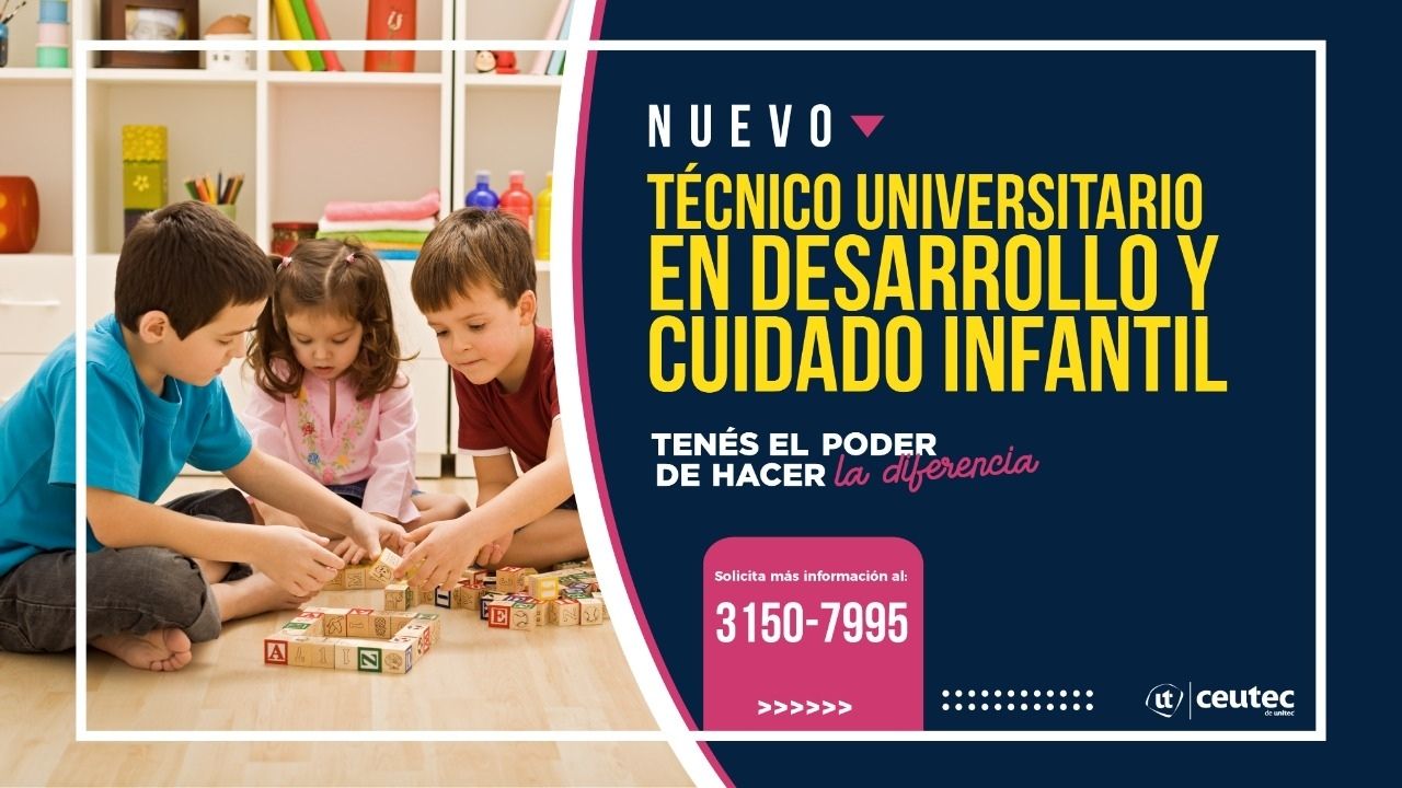 CEUTEC sigue ampliando su oferta académica a través del técnico universitario en desarrollo y cuidado infantil