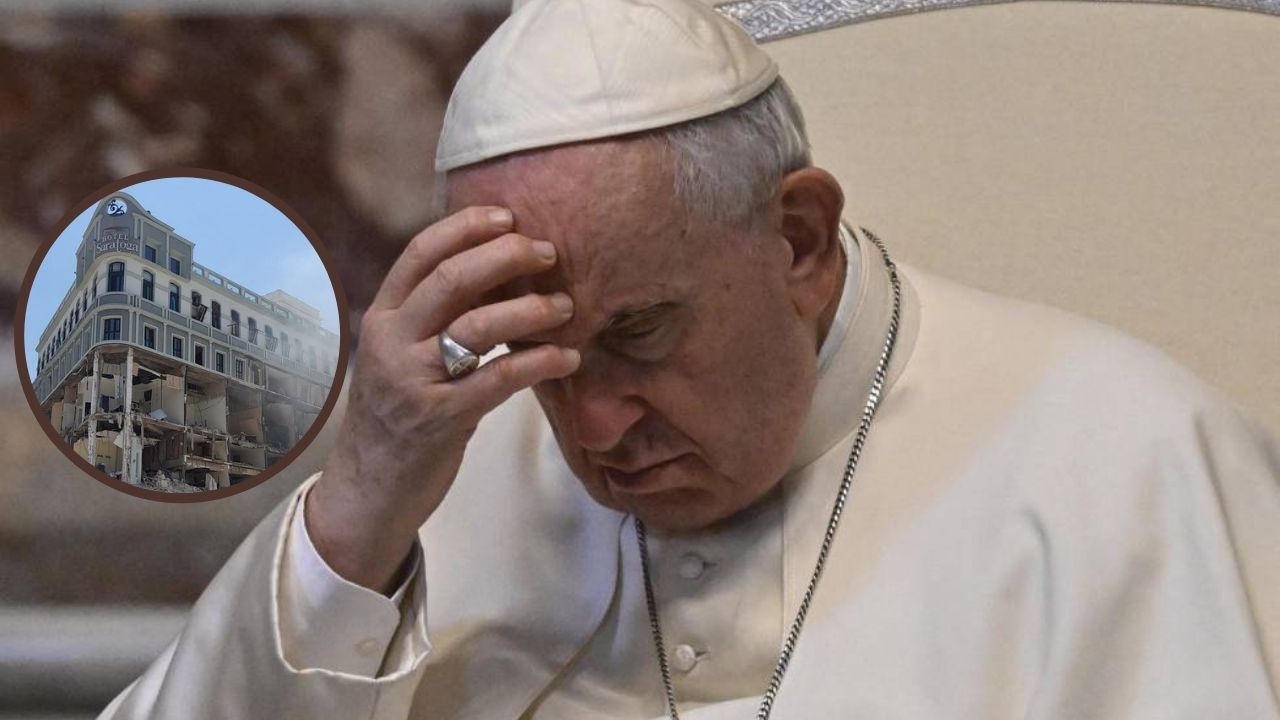 Papa Francisco pide oraciones por las víctimas de la explosión del hotel en Cuba
