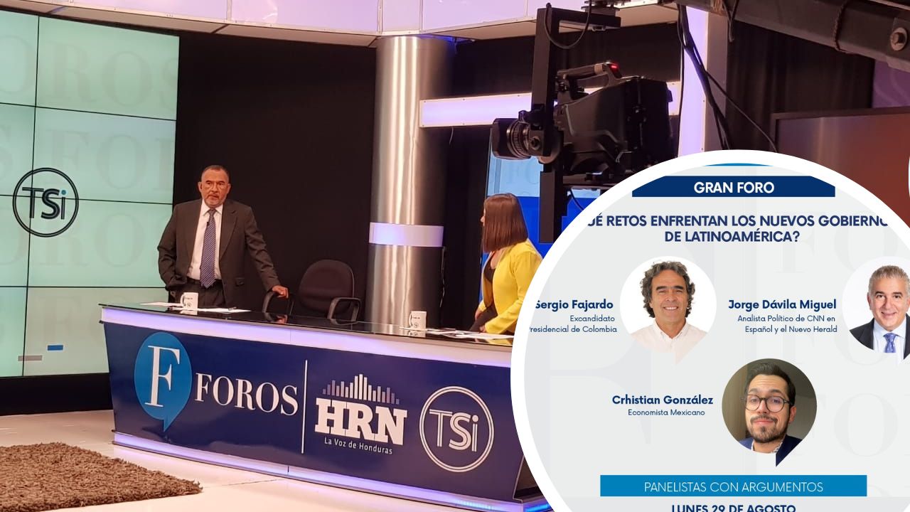 FOROS HRN-TSi presenta: ¿Qué retos enfrentan los nuevos gobiernos de Latinoamérica?