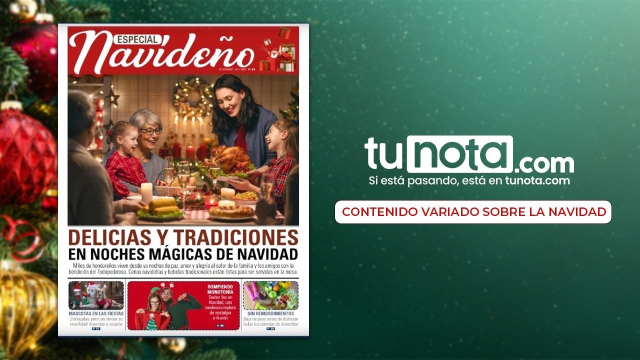 Recetas, consejos financieros y cómo vestir en esta época, lo encontrarás en Especial Navideño de Tunota PDF