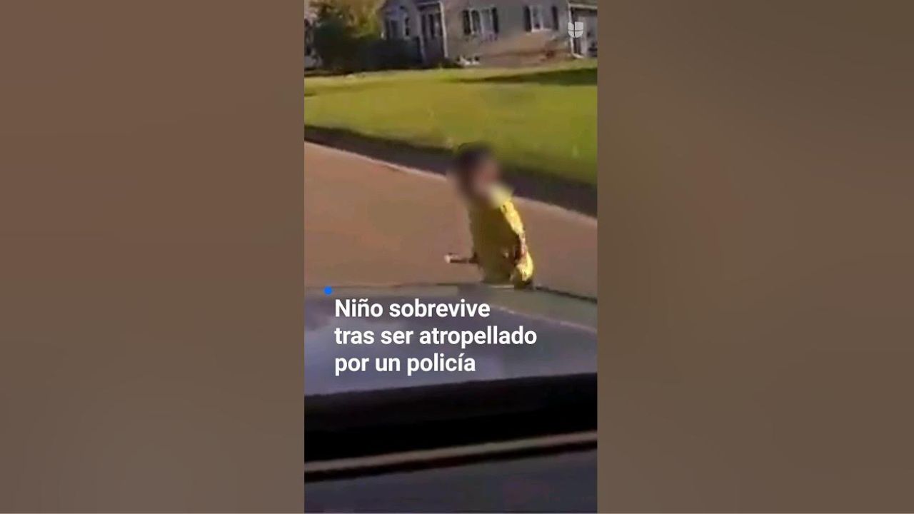 Impactante vídeo de niño de 4 años atropellado por patrulla policial