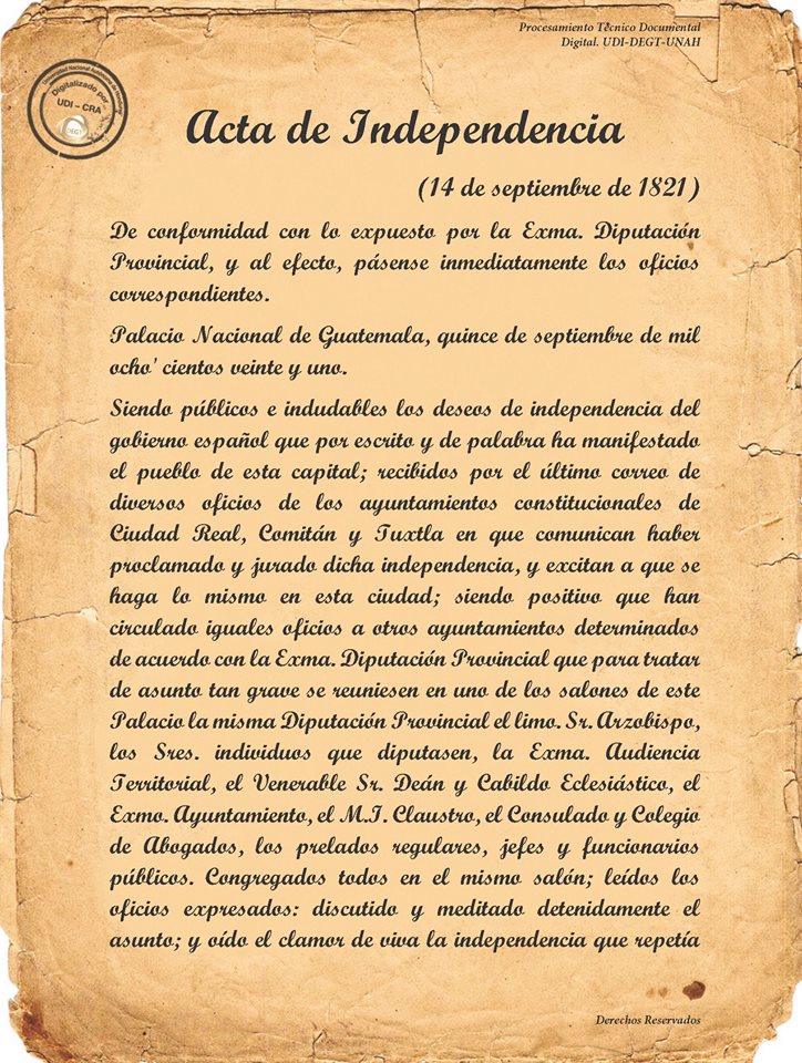 Acta de Independencia redactada y firmada por José Cecilio del Valle, los cuales llegaron a Honduras el 28 de septiembre de 1821. Foto: UNAH