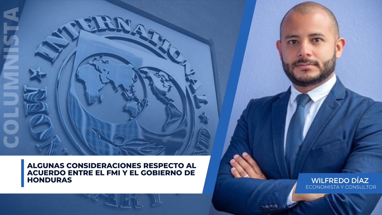 Algunas consideraciones respecto al acuerdo entre el FMI y el gobierno de Honduras