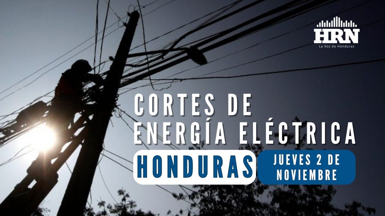 Cortes de energía programados por la ENEE para este jueves 2 de noviembre en Honduras