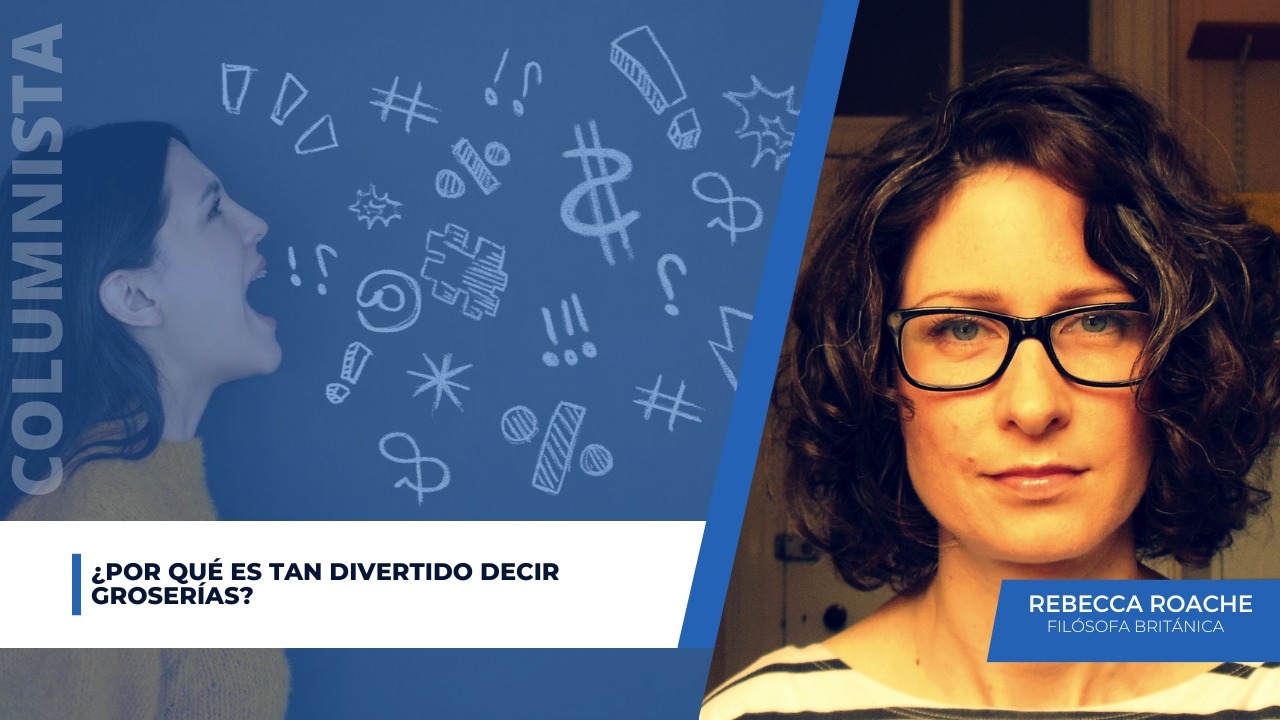 ¿Por qué es tan divertido decir groserías?