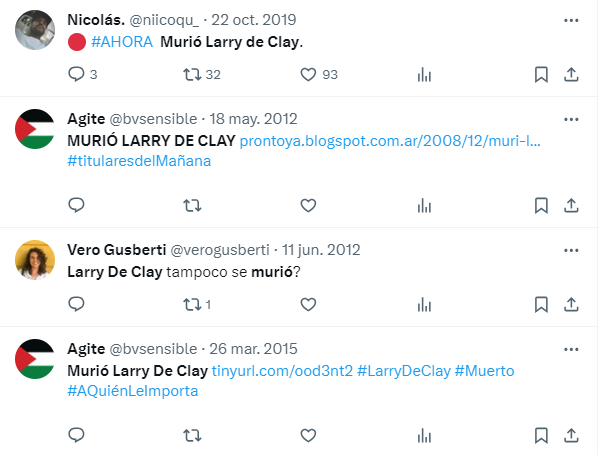 Publicaciones pasadas señalando que Larry de Clay murió. Foto: X