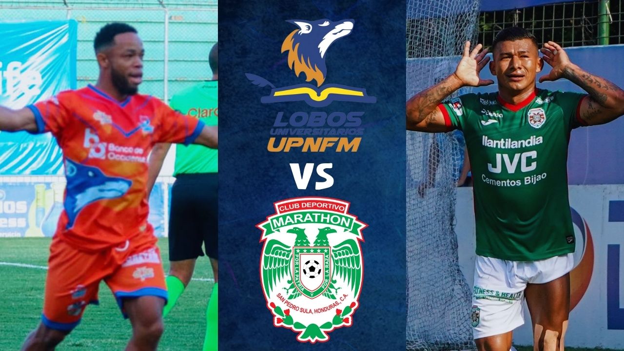 Lobos UPNFM vs. Marathón EN VIVO: hora, canal, alineaciones y minuto a minuto del partido