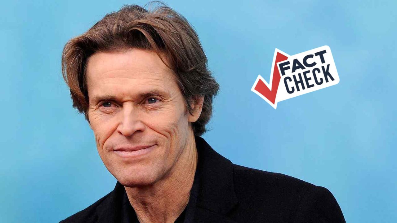 ¿Willem Dafoe murió? La verdad sobre la supuesta muerte del actor
