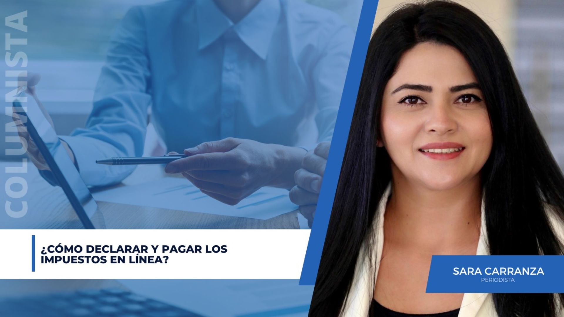 ¿Cómo declarar y pagar los impuestos en línea?