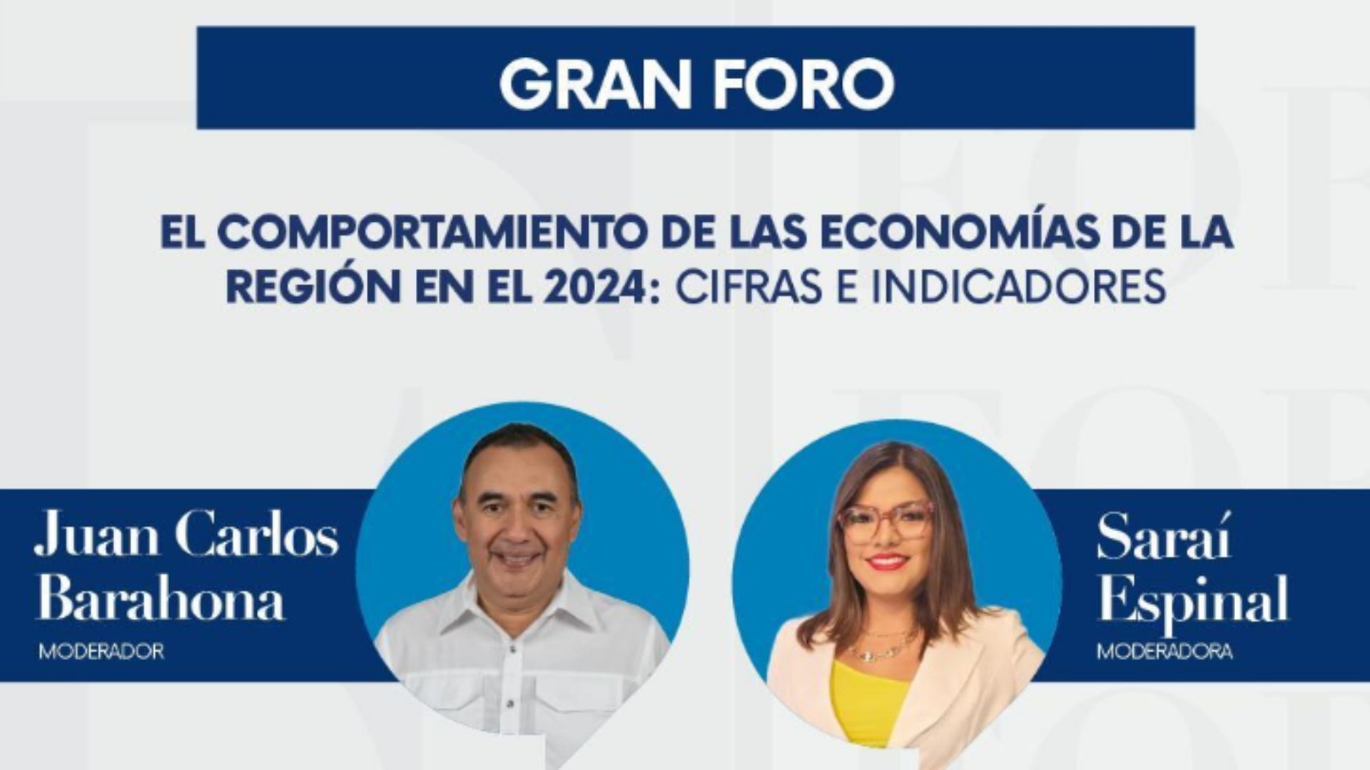 Foros HRN-TSi: El comportamiento de las economías de la región en el 2024