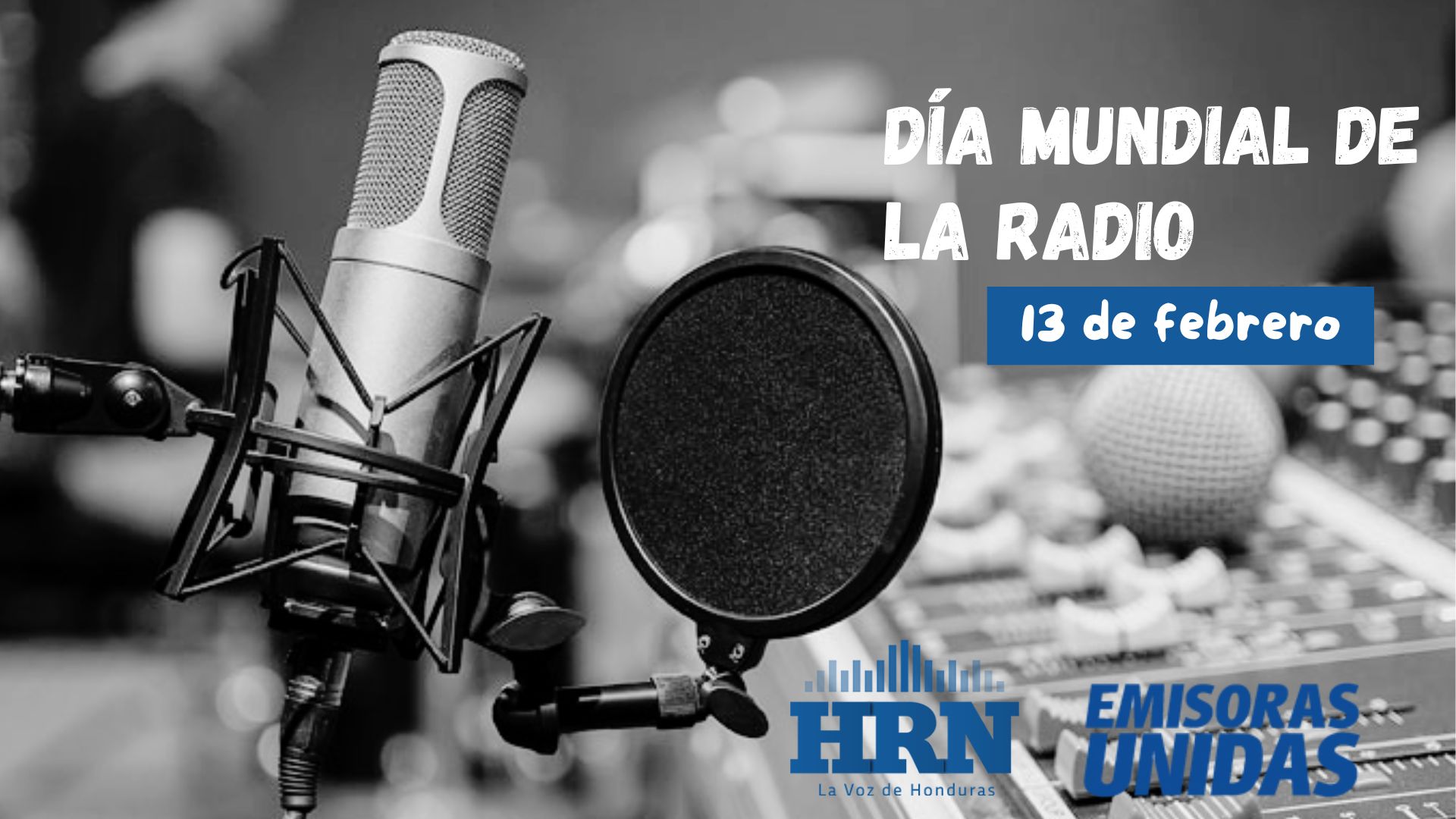 ¡Yo Amo la Radio! Celebramos el Día Mundial de la Radio este 13 de febrero