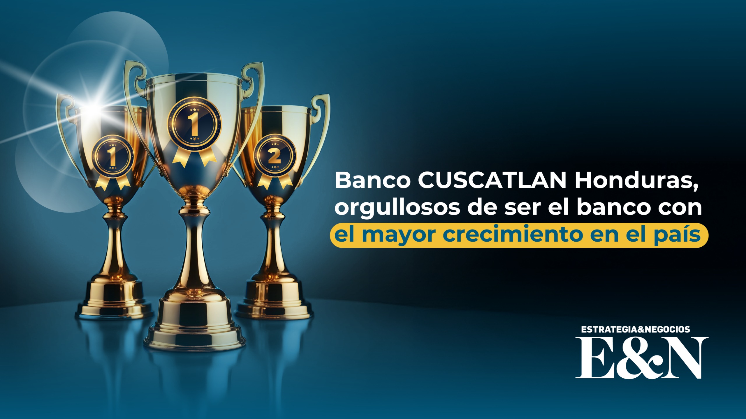 Banco CUSCATLAN Honduras es reconocido como el banco con el mayor crecimiento en el país