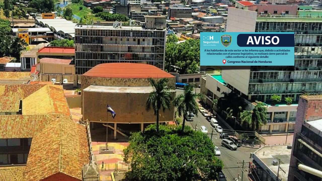 Estas calles de Tegucigalpa estarán cerradas por instalación de Congreso Nacional