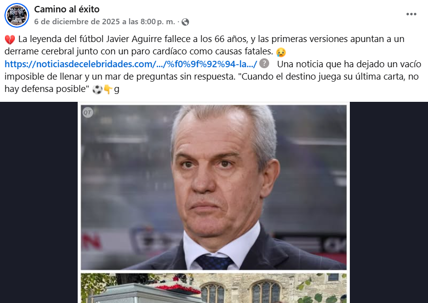 Captura de pantalla de una publicación en la que se lee que Javier Aguirre murió, aunque es falso