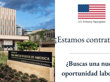 Embajada de EE. UU. en Honduras anuncia estas plazas: requisitos y cómo aplicar