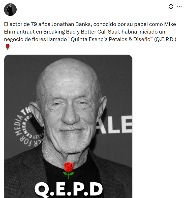 Captura de pantalla de una publicación que hace alusión a que Jonathan Banks murió, pese a que no es verdad que falleció el actor de Mike en Breaking Bad