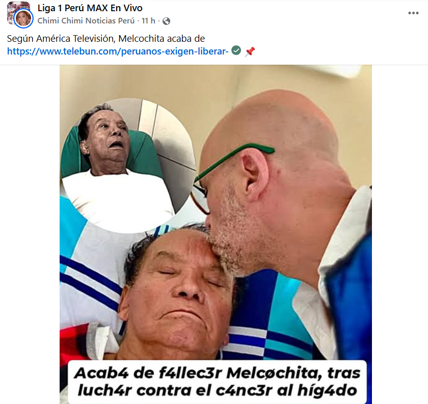 Captura de pantalla de una publicación que difundió que murió Melcochita, aunque no es verdad que falleció hoy 2026