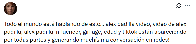 Captura de pantalla de una publicación viral en Twitter donde se habla sobre el supuesto video filtrado de la influencer Alex Padilla