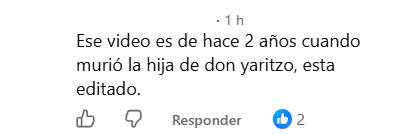 Captura de pantalla de un comentario aclarando que los videos de la supuesta muerte realmente tratan de cuando se informó años atrás la muerte de la hija de Don Yaritzo