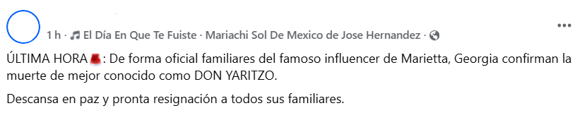 Captura de pantalla de una publicación que difundió que Don Yaritzo murió hoy 2026, aunque no sería verdad que falleció porque presuntamente está vivo