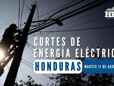 Imagen de Cortes de energía masivos martes 11 de agosto en Honduras: zonas afectadas y horarios